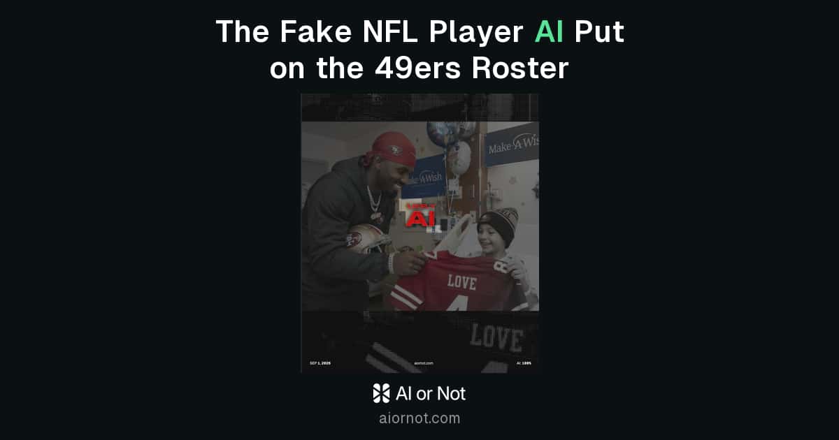 The Fake NFL Player AI Put on the 49ers Roster preview card, showing an AI or Not detection report
