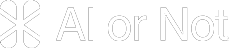 AI or Not